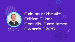 Axidian at the 4th Edition Cyber Security Excellence Awards 2025