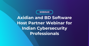 Axidian and BD Software Host Partner Webinar for Indian Cybersecurity Professionals