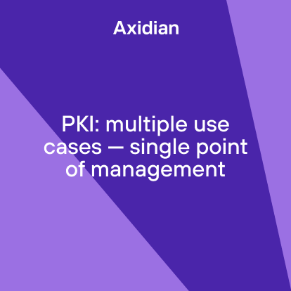 PKI multiple use cases single point of management